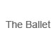 The Ballet
